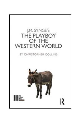 Abbildung von Collins | J. M. Synge's The Playboy of the Western World | 1. Auflage | 2017 | beck-shop.de