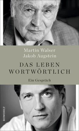 Abbildung von Walser / Augstein | Das Leben wortwörtlich | 4. Auflage | 2017 | beck-shop.de