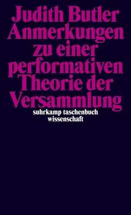 Abbildung von Butler | Anmerkungen zu einer performativen Theorie der Versammlung | 1. Auflage | 2018 | beck-shop.de