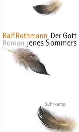 Abbildung von Rothmann | Der Gott jenes Sommers | 1. Auflage | 2018 | beck-shop.de