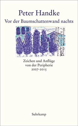 Abbildung von Handke | Vor der Baumschattenwand nachts | 2. Auflage | 2018 | beck-shop.de