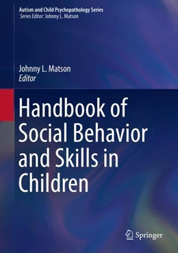 Abbildung von Matson | Handbook of Social Behavior and Skills in Children | 1. Auflage | 2017 | beck-shop.de