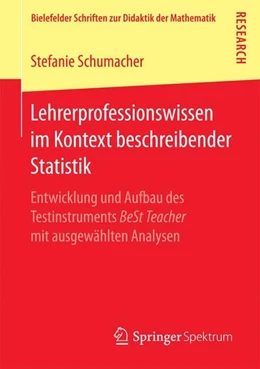 Abbildung von Schumacher | Lehrerprofessionswissen im Kontext beschreibender Statistik | 1. Auflage | 2017 | beck-shop.de