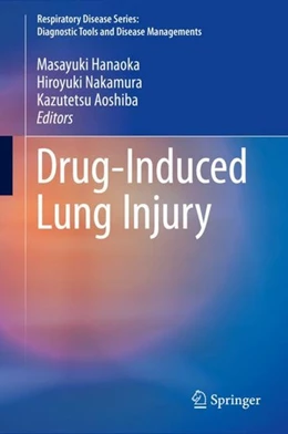 Abbildung von Hanaoka / Nakamura | Drug-Induced Lung Injury | 1. Auflage | 2017 | beck-shop.de