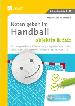 Abbildung von Kaufmann | Noten geben im Handball - objektiv & fair | 1. Auflage | 2017 | beck-shop.de