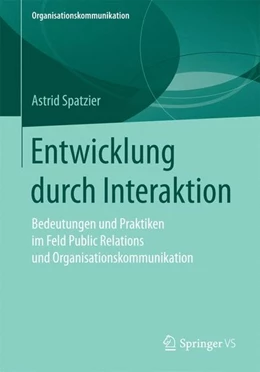Abbildung von Spatzier | Entwicklung durch Interaktion | 1. Auflage | 2017 | beck-shop.de