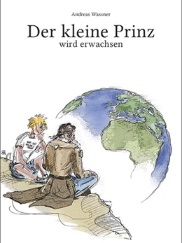 Abbildung von Wassner | Der kleine Prinz | 1. Auflage | 2017 | beck-shop.de