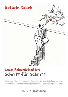 Abbildung von Saheb | Lean Administration Schritt für Schritt | 1. Auflage | 2017 | beck-shop.de