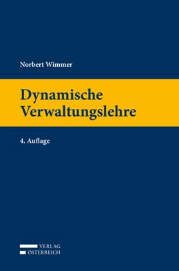 Abbildung von Wimmer | Dynamische Verwaltungslehre | 4. Auflage | 2017 | beck-shop.de