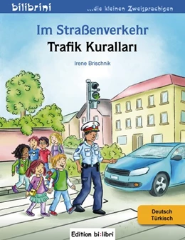 Abbildung von Brischnik | Im Straßenverkehr Deutsch-Türkisch | 1. Auflage | 2018 | beck-shop.de