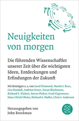 Abbildung von Brockman | Neuigkeiten von morgen | 1. Auflage | 2018 | beck-shop.de