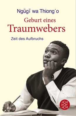 Abbildung von Thiong'O | Geburt eines Traumwebers | 1. Auflage | 2018 | beck-shop.de