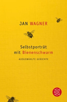 Abbildung von Wagner | Selbstporträt mit Bienenschwarm | 1. Auflage | 2018 | beck-shop.de