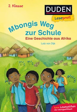 Abbildung von Leseprofi - Mbongis Weg zur Schule. Eine Geschichte aus Afrika, 2. Klasse | 1. Auflage | 2018 | beck-shop.de