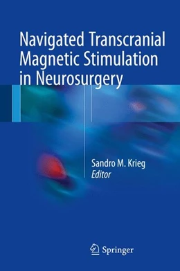 Abbildung von M. Krieg | Navigated Transcranial Magnetic Stimulation in Neurosurgery | 1. Auflage | 2017 | beck-shop.de