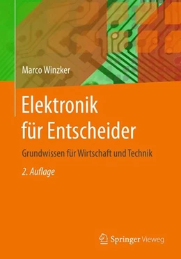 Abbildung von Winzker | Elektronik für Entscheider | 2. Auflage | 2017 | beck-shop.de