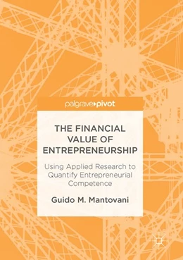 Abbildung von Mantovani | The Financial Value of Entrepreneurship | 1. Auflage | 2017 | beck-shop.de