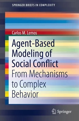 Abbildung von Lemos | Agent-Based Modeling of Social Conflict | 1. Auflage | 2017 | beck-shop.de