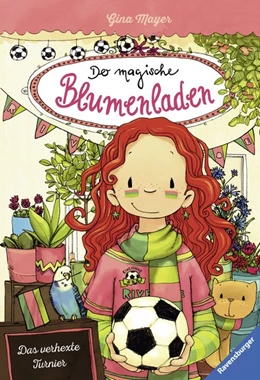 Abbildung von Mayer / Ravensburger Verlag GmbH | Der magische Blumenladen, Band 7: Das verhexte Turnier | 1. Auflage | 2018 | beck-shop.de