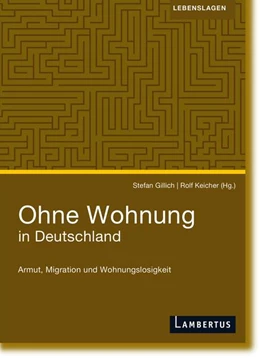 Abbildung von Keicher / Gillich | Ohne Wohnung in Deutschland | 1. Auflage | 2017 | beck-shop.de