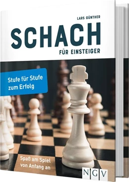 Abbildung von Günther | Schach für Einsteiger | 1. Auflage | 2018 | beck-shop.de