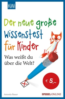 Abbildung von Bauer | Der neue große Wissenstest für Kinder | 1. Auflage | 2018 | beck-shop.de