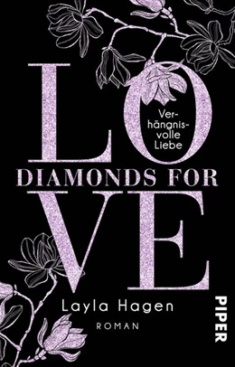 Abbildung von Hagen | Diamonds For Love - Verhängnisvolle Liebe | 1. Auflage | 2018 | beck-shop.de