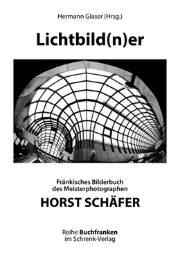 Abbildung von Schäfer / Glaser | Lichtbild(n)er | 1. Auflage | 2017 | beck-shop.de