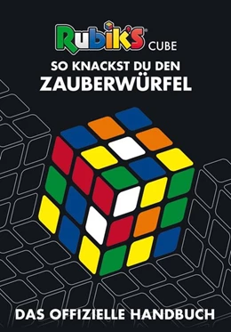 Abbildung von Rubix | Rubik's Cube - So knackst du den Zauberwürfel | 1. Auflage | 2018 | beck-shop.de