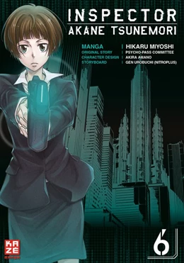 Abbildung von Miyoshi / Urobuchi | Inspector Akane Tsunemori (Psycho-Pass) 06 | 1. Auflage | 2018 | beck-shop.de