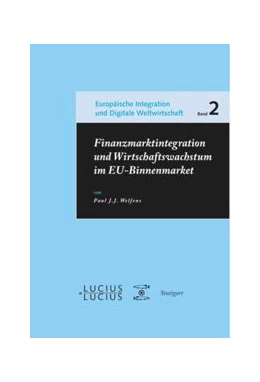 Abbildung von Welfens | Finanzmarktintegration und Wirtschaftswachstum im EU-Binnenmarkt | 1. Auflage | 2016 | beck-shop.de