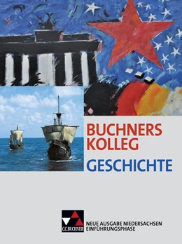Abbildung von Barth / Brogl | Buchners Kolleg Geschichte Nds Einführungsphase | 1. Auflage | 2018 | beck-shop.de