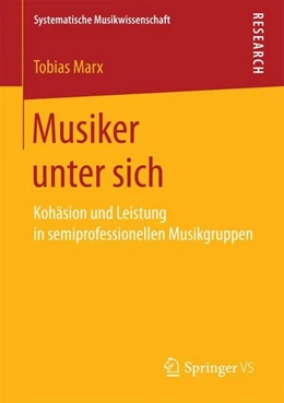 Abbildung von Marx | Musiker unter sich | 1. Auflage | 2017 | beck-shop.de