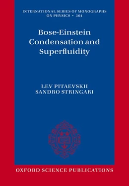 Abbildung von Pitaevskii / Stringari | Bose-Einstein Condensation and Superfluidity | 1. Auflage | 2018 | 164 | beck-shop.de