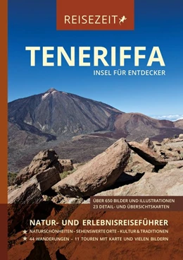 Abbildung von Reisezeit- Reiseführer Teneriffa - Insel für Entdecker | 1. Auflage | 2017 | beck-shop.de