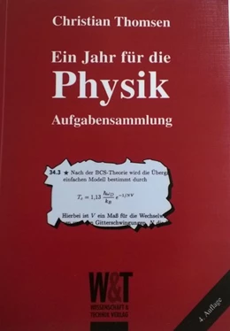 Abbildung von Thomsen | Ein Jahr für die Physik. Aufgabensammlung | 4. Auflage | 2017 | beck-shop.de