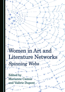 Abbildung von Camus / Dupont | Women in Art and Literature Networks | 1. Auflage | 2018 | beck-shop.de