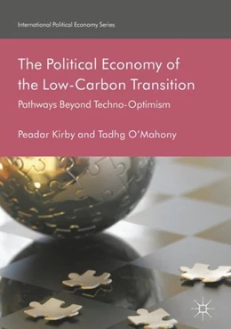 Abbildung von Kirby / O'Mahony | The Political Economy of the Low-Carbon Transition | 1. Auflage | 2017 | beck-shop.de