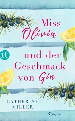 Abbildung von Miller | Miss Olivia und der Geschmack von Gin | 1. Auflage | 2018 | beck-shop.de