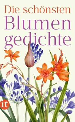 Abbildung von Dammel | Die schönsten Blumengedichte | 1. Auflage | 2018 | beck-shop.de