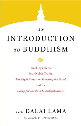 Abbildung von The Dalai Lama / Dalai Lama | An Introduction to Buddhism | 1. Auflage | 2018 | beck-shop.de