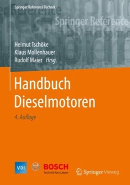Abbildung von Tschöke / Mollenhauer | Handbuch Dieselmotoren | 4. Auflage | 2017 | beck-shop.de