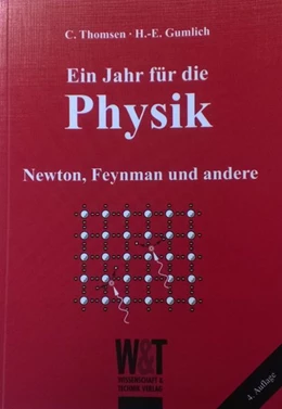 Abbildung von Thomsen / Gumlich | Ein Jahr für die Physik | 4. Auflage | 2017 | beck-shop.de