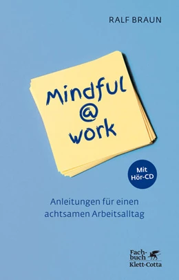 Abbildung von Braun | Mindful@work | 1. Auflage | 2018 | beck-shop.de