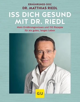 Abbildung von Riedl | Iss dich gesund | 1. Auflage | 2018 | beck-shop.de