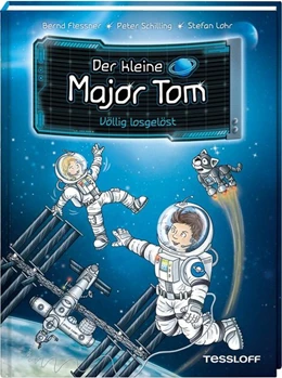 Abbildung von Flessner / Schilling | Der kleine Major Tom, Band 1: Völlig losgelöst | 1. Auflage | 2018 | beck-shop.de