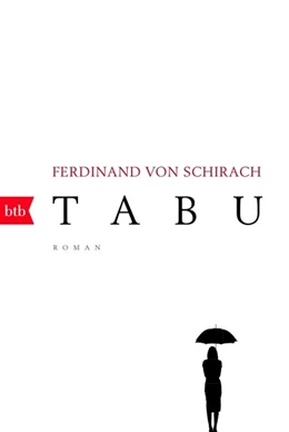 Abbildung von Schirach | Tabu | 1. Auflage | 2017 | beck-shop.de