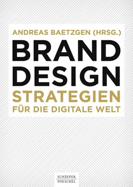 Abbildung von Baetzgen | Brand Design | 1. Auflage | 2017 | beck-shop.de