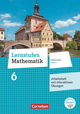 Abbildung von Lernstufen Mathematik - Mittelschule Bayern 2017 - 6. Jahrgangsstufe | 1. Auflage | 2018 | beck-shop.de