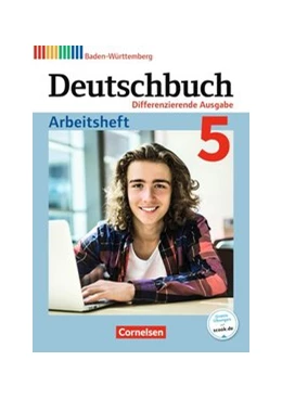 Abbildung von Deutschbuch - Sprach- und Lesebuch - Differenzierende Ausgabe Baden-Württemberg 2016 - Band 5: 9. Schuljahr | 1. Auflage | 2018 | beck-shop.de